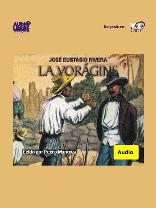 Title details for La Vorágine by Jose Eustasio Rivera - Wait list